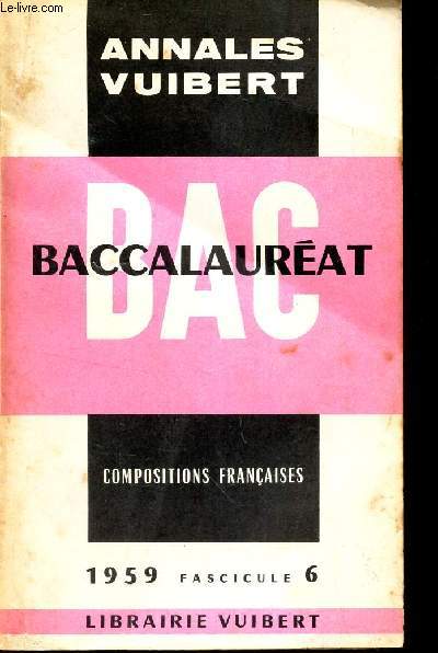 COMPOSITIONS FRANCAIS - FASCICULE 6 - ANNEE 1959.