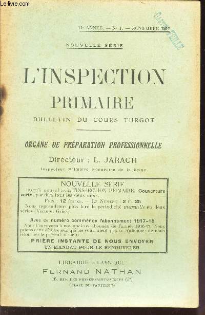 L'INSPECTION PRIMAIRE - 11e anne - N1 - Novembre 1917 / COURS TURGOT.