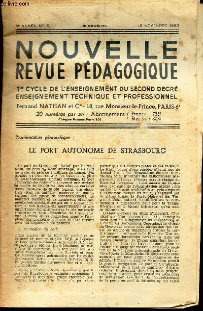 NOUVELLE REVUE PEDAGOGIQUE - N5 - 15 nov 1953 / Le port autonome de Strasbourg / Le viel homme et la mer (etude globale du francais) / Chimie: cuivre / etc...