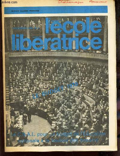 L'ECOLE LIBERATRICE - N8 - Novembre 1969 / LE BUDGET 1970 / LE CNASAL UN BUDGET DE L'EDUCATION NATIONALE A LA HAUTEUR DES BESOINS etc...