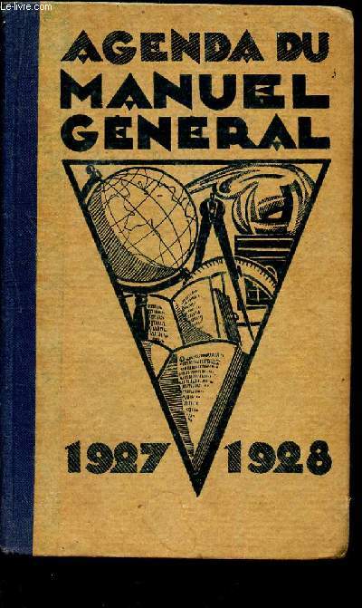 AGENDA DU MANUEL GENERAL - POUR L'ANNEE SCOLAIRE 1927-1928 -