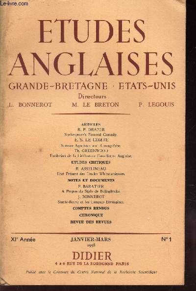 ETUDES ANGLAISES - GRANDES BRETAGNE - ETATS-UNIS / XIe anne -N1 - janv-mars 1958 / Shakespeare's Pastoral Comedy / Samson agonistes and Aureng-Zebz / Evolution de la Litterature canadienne anglaise etc...