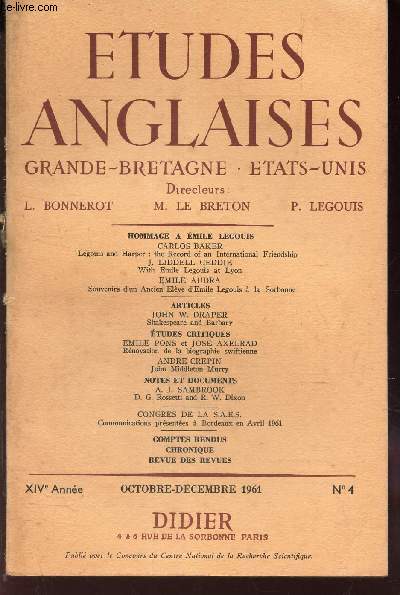 ETUDES ANGLAISES - GRANDES BRETAGNE - ETATS-UNIS / XIVe anne - N4 - Oct-dec 1961 / HOMMAGE A EMILE LEGOUIS / shakespeare and Barbary etc...