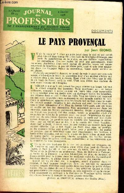 JOURNAL DES PROFESSEURS - N15 - 4 janv 1958 / LE PAYS PROVECAL / L'etude des textes et composition francaise / GEOGRAPHIE.2 - MERS ET COTES / Disques : l'enseignement du code de la route etc...