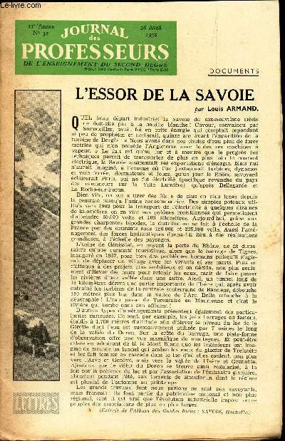 JOURNAL DES PROFESSEURS - N31 - 26 avril 1958 / L'ESSOR DE LA SAVOIE / L'evolution economique de l'Armor / Une experiencez belge sur un nouveau type d'ecriture etc...