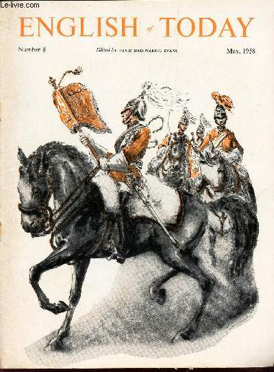 ENGLISH OF TODAY - NUMBER 8 - May 1958 / A devon fishing village / Fleet street / Can you help Leopold to sort out his money?/ Summer sports / Come lasses and lads etc..