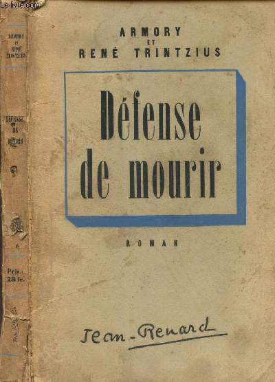 DEFENSE DE MOURIR