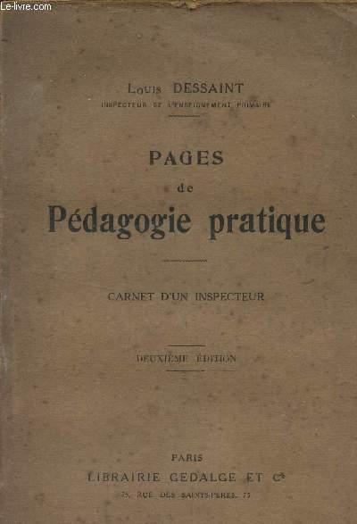 PAGES DE PEDAGOGIE PRATIQUE - CARNET D'UN INSPECTEUR.