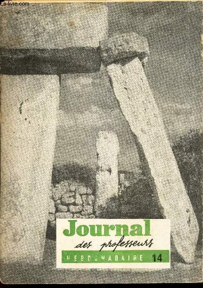 JOURNAL DES PROFESSEURS - N14 - 12 dec 1959 / Les petits rousseaux / Version arabe / LE nouveau BEPC.