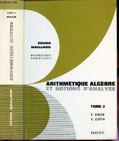 ARITHMETIQUE ALGEBRE ET NOTIONS D'ANALYSE - TOME 2 / FONCTIONS - EQUATIONS ET INEQUATIONS / PROGRAMME DU 6 MARS 1962.