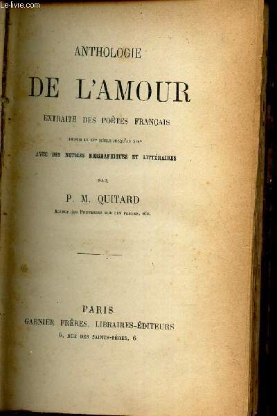 ANTHOLOGIE DE L'AMOUR - EXTRAITE DES POETES FRANCAIS