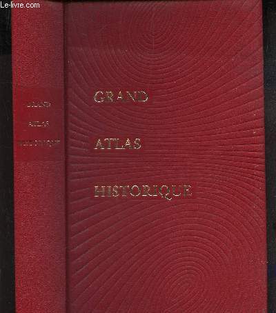GRAND ATLAS HISTORIQUE