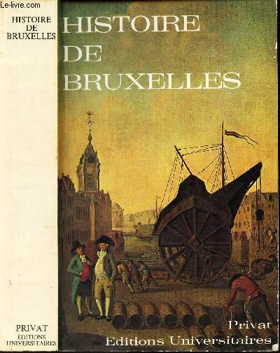 HISTOIRE DE BRUXELLES -
