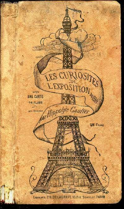 LES CURIOSITES DE L'EXPOSITION DE 1889