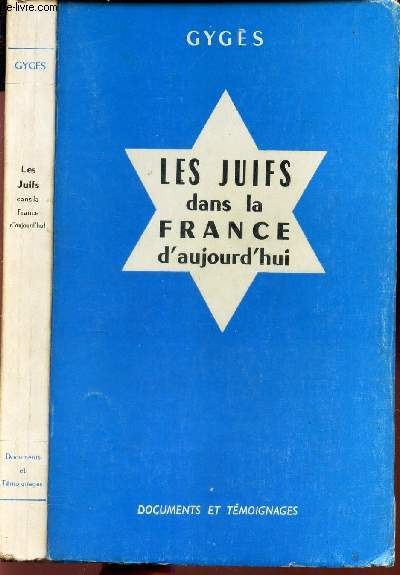 LES JUIFS DANS LA FRANCE D'AUJOURD'HUI.