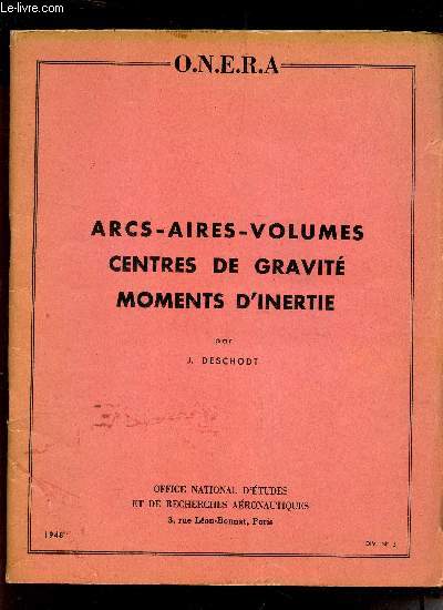 ARCS - AIRES - VOLUMES - CENTRES DE GRAVITE - MOMENTS D'INERTIE