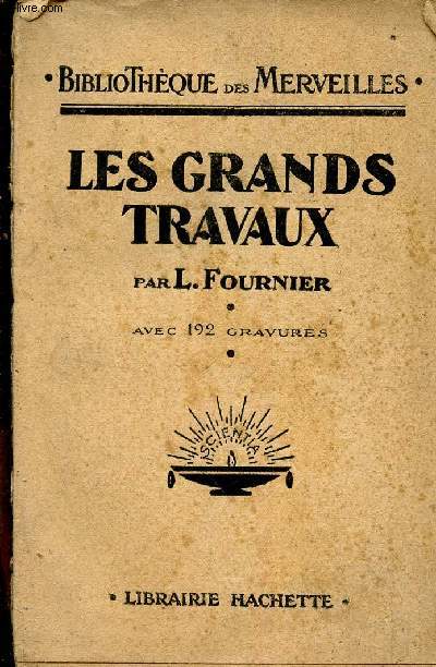 LES GRANDS TRAVAUX