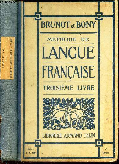 METHODE DE LANGUE FRANCAISE - TROISIEME LIVRE / 2e EDITION