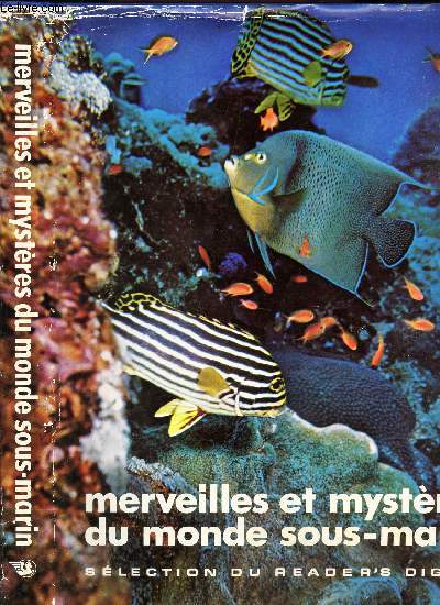 MERVEILLES ET MYSTERES DU MONDE SOUS-MARIN