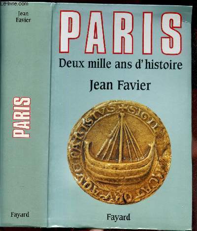PARIS - DEUX MILLE ANS D'HISTOIRE.