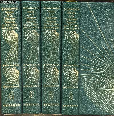HISTOIRE DE LA LITTERATURE FRANCAISE DU XXe SIECLE - EN 4 VOLUMES (TOMES 1 + 2 + 3+ 4).