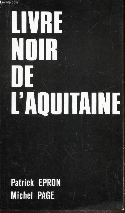 IVRE DE L'AQUITAINE