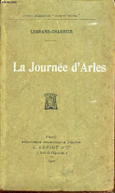 LA JOURNEE D'ARLES