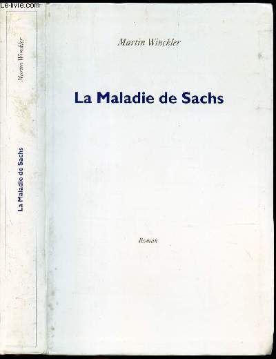 LA MALADIE DE SACHS