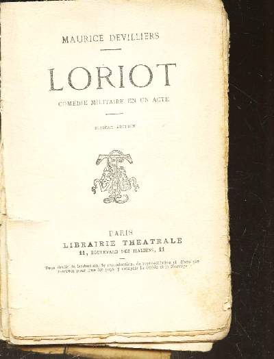 LORIOT - COMEDIE MILITAIRE EN UN ACTE