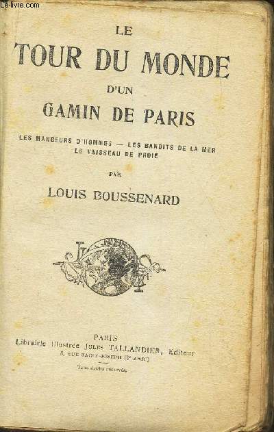LE TOUR DU MONDE D'UN GAMIN DE PARIS / Numro 1 de la collection Librairie Illustre