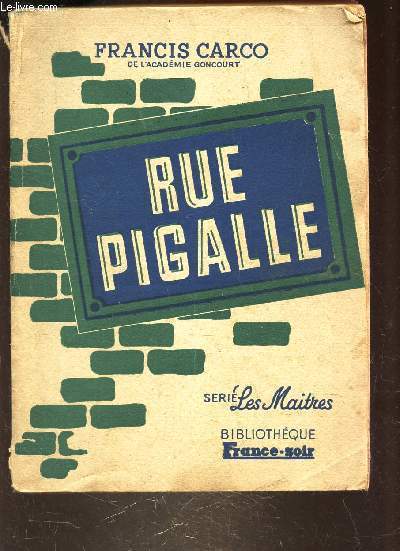 RUE PIGALLE