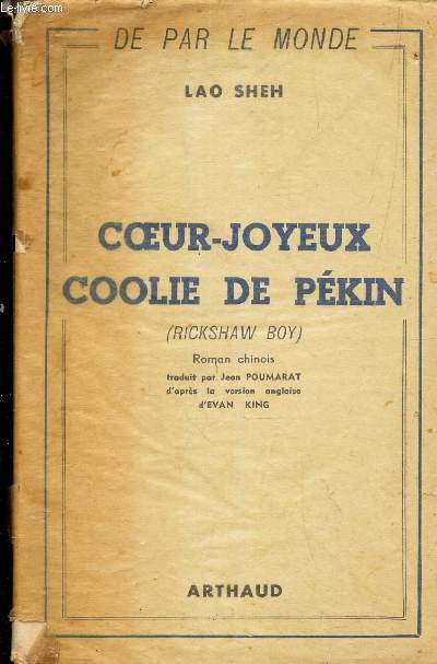 COEUR-JOYEUX COOLIE DE PEKIN (RICKSHAW BOY)