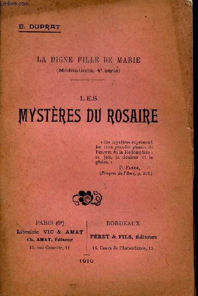 LA DIGNE FILLE DE MARIE - LES MYSTERES DU ROSAIRE