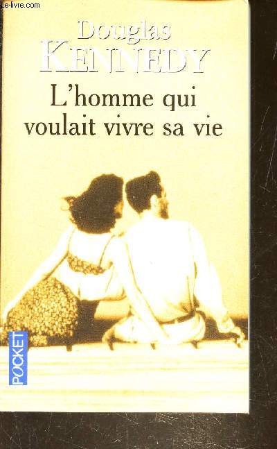 L'HOMME QUI VOULAIT VIVRE SA VIE