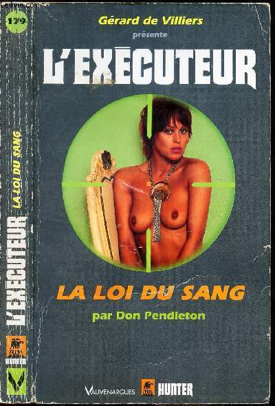 L'EXECUTEUR - LA LOI DU SANG (PAR DON PENDLETON)