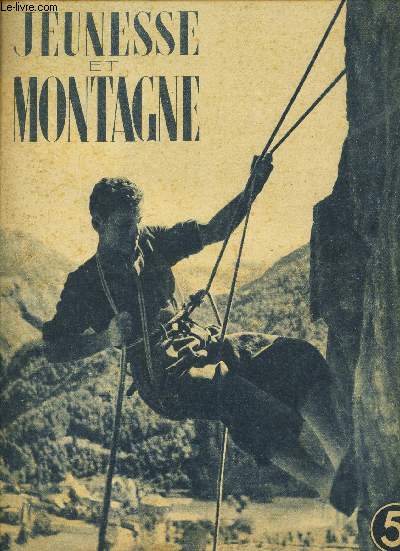 JEUNESSE ET MONTAGNE .