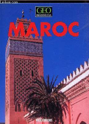 MAROC / COLLECTION GEO DECOUVERTES.