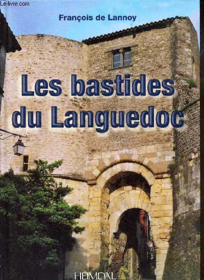 LES BASTIDES DU LANGUEDOC