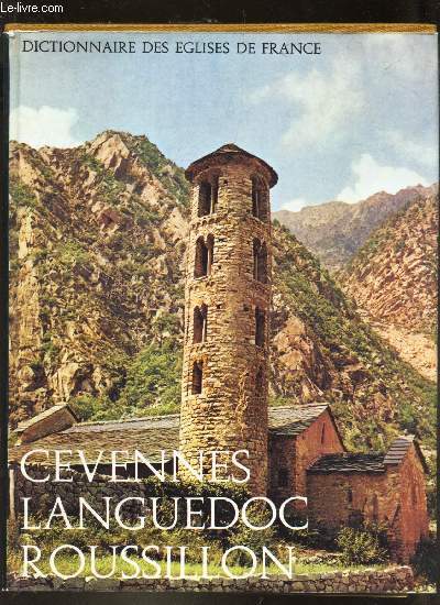 DICTIONNAIRE DES EGLISES DE FRANCE - IIc - CEVENNES - LANGUEDOC - ROUSSILLON