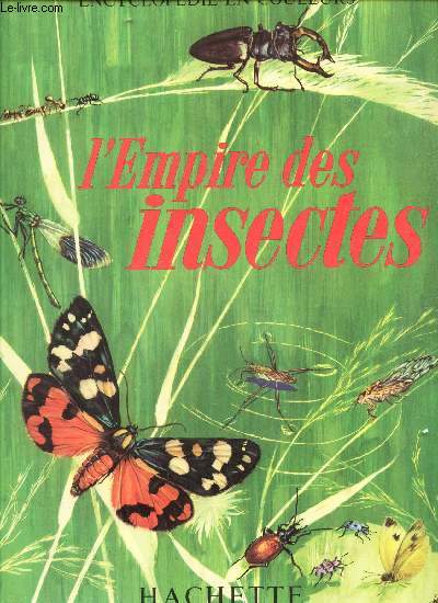 L'EMPIRE DES INSECTES