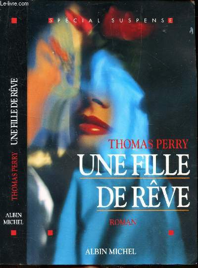 UNE FILLE DE REVE