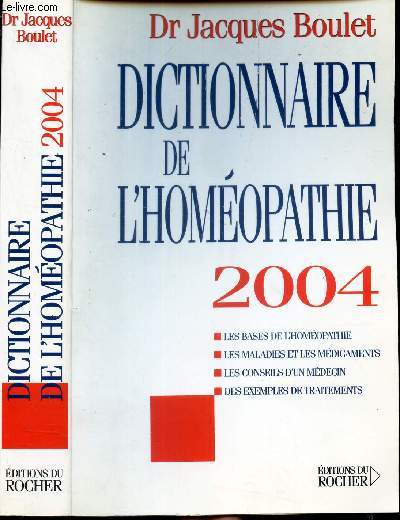 DICTIONNAIRE DE L'HOMEPATHIE 2004