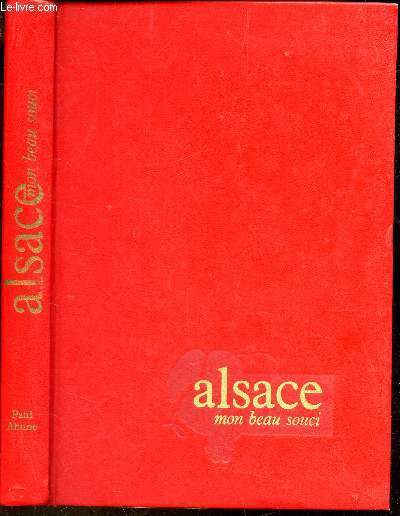 ALSACE - MON BEAU SOUCI