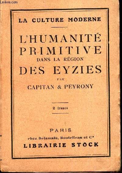 L'HUMANITE PRIMITICE DANS LA REGION DES EYZIES