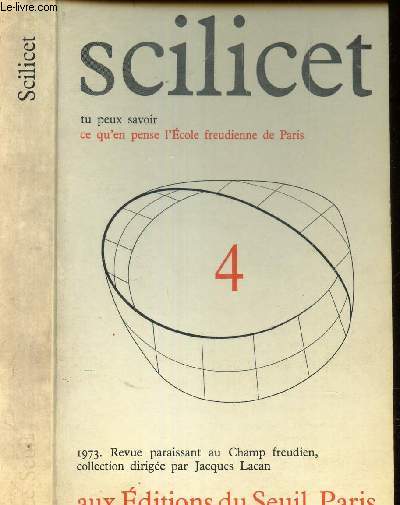 SCILICET - N4 - Tu peux savoir ce qu'en pense l'Ecole freudienne de Paris