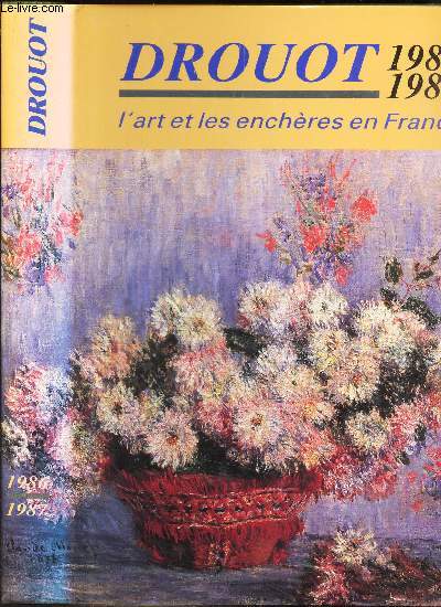 DROUOT - 1986-87 - L'ART ET LES ENCHERES EN FRANCE