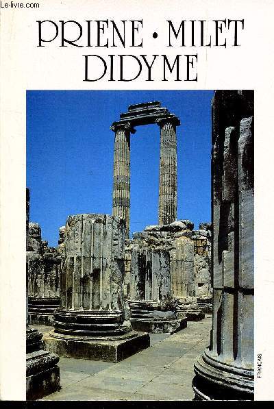 PRIENE - MILET - DIDYME.