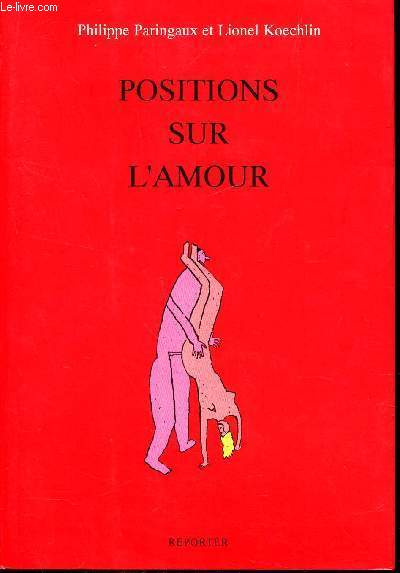 POSITIONS SUR L'AMOUR