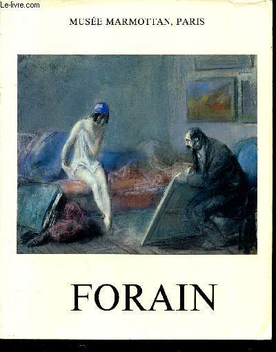 CATALOGUE : JEAN-LOUIS FORIAN - 1852-1931 / EXPOSITION MAI-JUIN 1978.