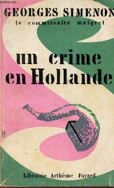 UN CRIME EN HOLLANDE